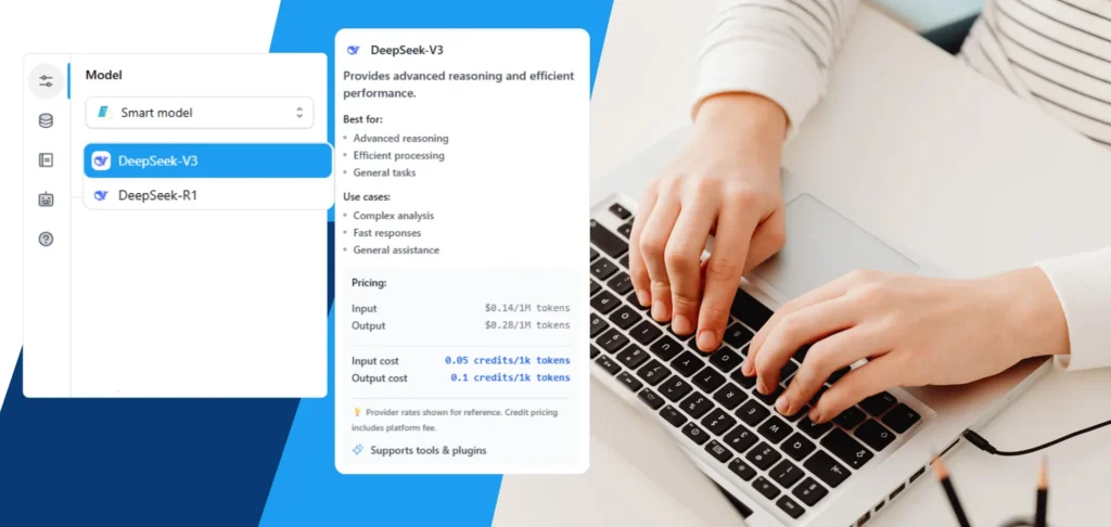 A user is shown interacting with a laptop, with a UI element overlayed on the left side of the image. This UI displays a "Model" selection menu, highlighting "DeepSeek-V3". The details for DeepSeek-V3 are visible, indicating it offers advanced reasoning and efficient performance, suitable for complex analysis, fast responses, and general assistance, with pricing details for input and output tokens.